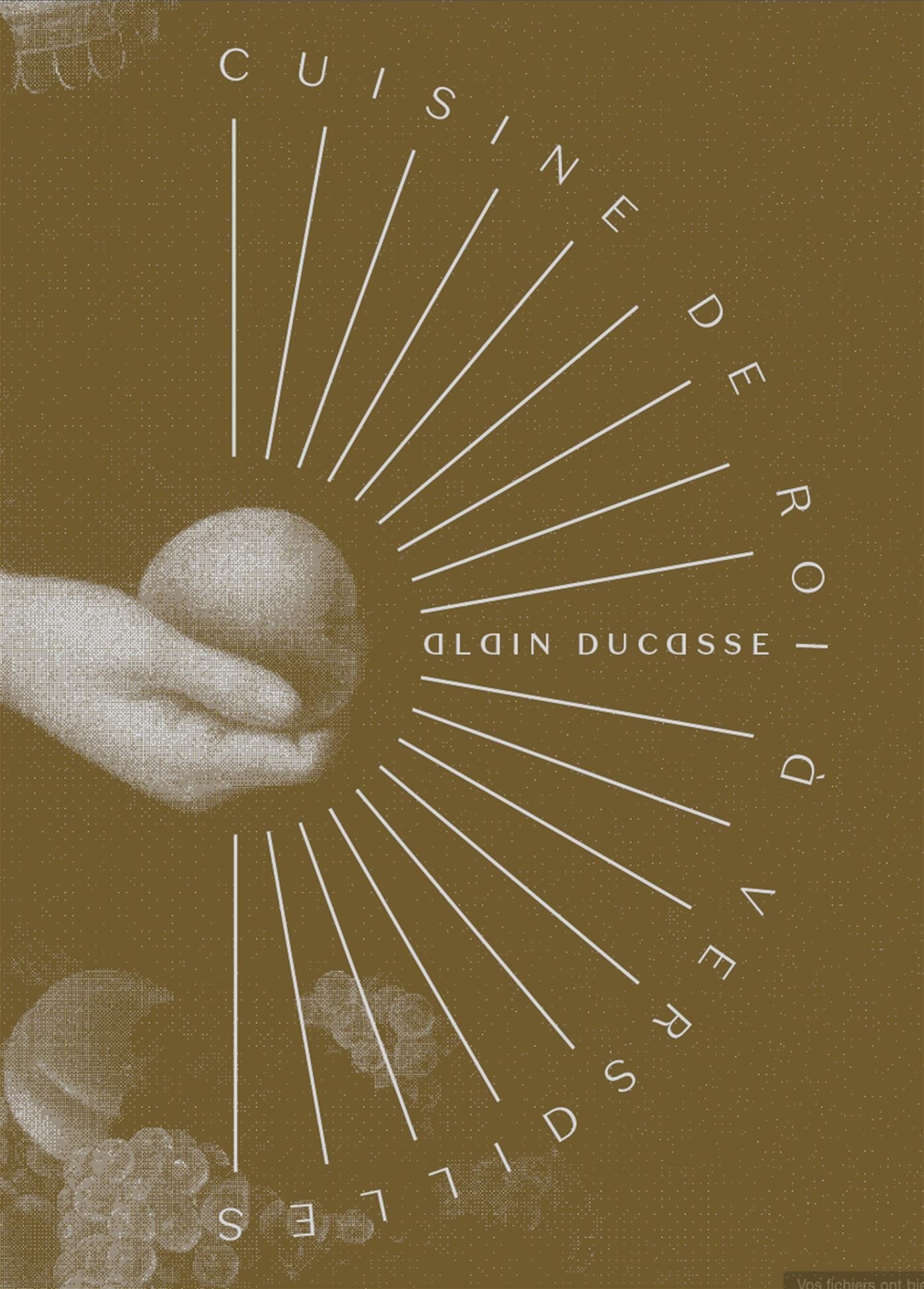 Amazon.fr - Cuisine de roi à Versailles - Alain Ducasse à